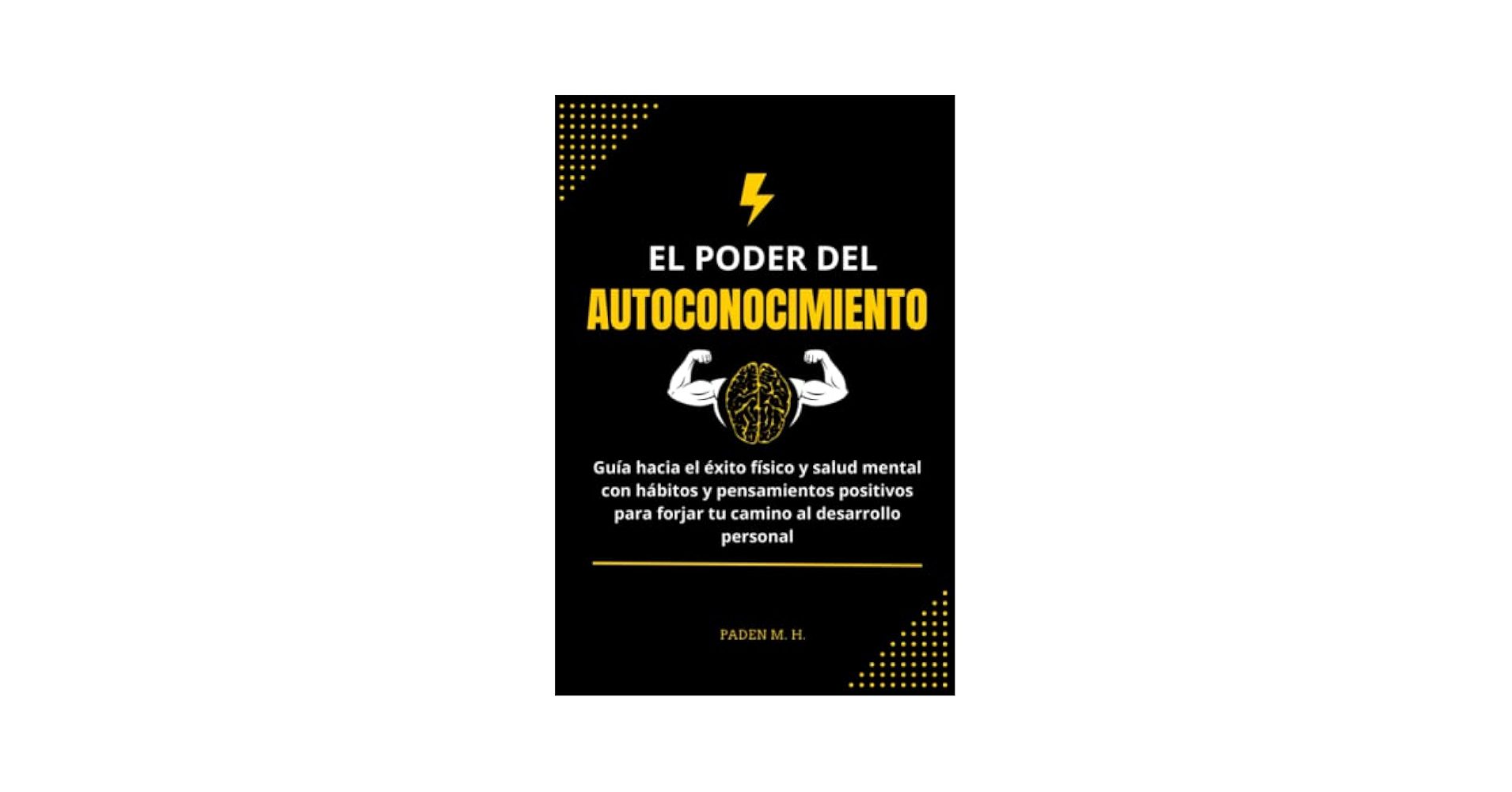 El poder del autoconocimiento Rompiendo patrones autodestructivos