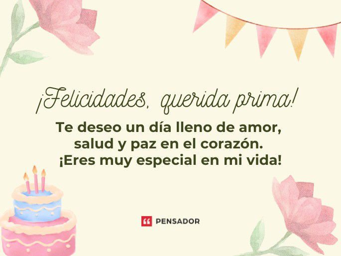 Felicitación Especial a Mi Querida Prima