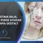 Fortaleciendo la autoestima con terapia gestalt