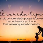 Frases de apoyo para una hija Inspiración y amor