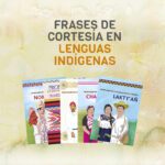 Frases de cortesía en lengua indígena guía concisa y optimizada