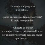 Frases inspiradoras para hombres de bien