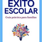 Guía esencial para una educación exitosa
