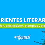 La Corriente Literaria Definición y Características