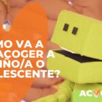 La empatía clave en acogimiento familiar