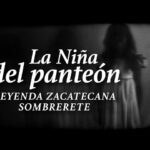 Leyendas Aterradoras de Zacatecas