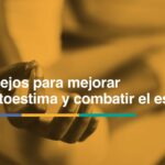 Mejora tu autoestima laboral para reducir el estrés