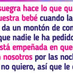 Mi suegra quiere quedarse con mi bebé