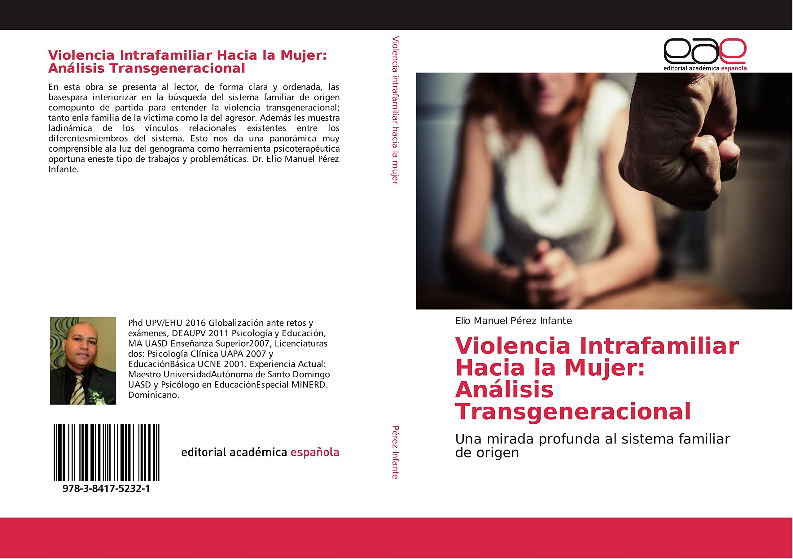 Origen de la violencia intrafamiliar Análisis profundo