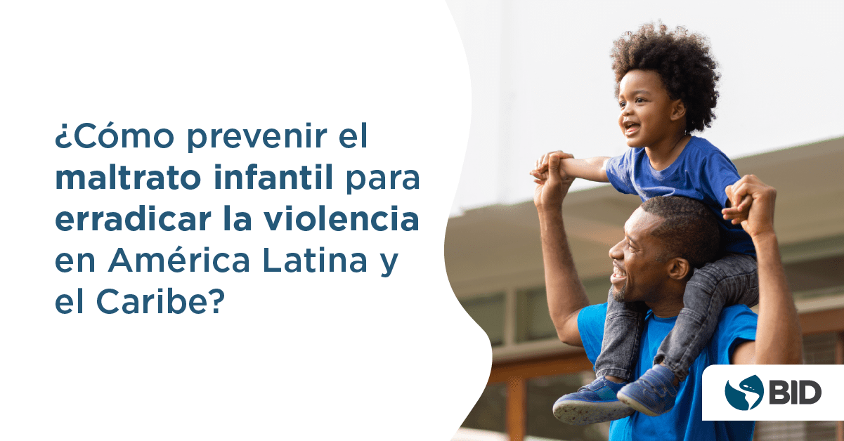 Prevención de violencia y abuso infantil Enfoque optimizado