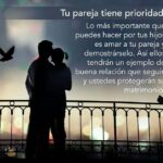 Priorizar a tu pareja en tu vida es fundamental