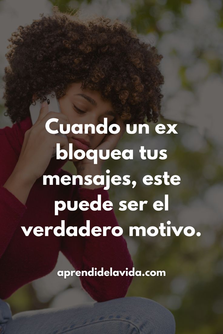 Razones por las que un hombre te bloquea inesperadamente