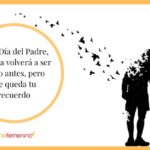Recordando con amor El Día del Padre para ausentes