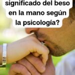 Significado de los besos en la mano