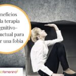 Superando la fobia Terapia cognitivo-conductual en acción