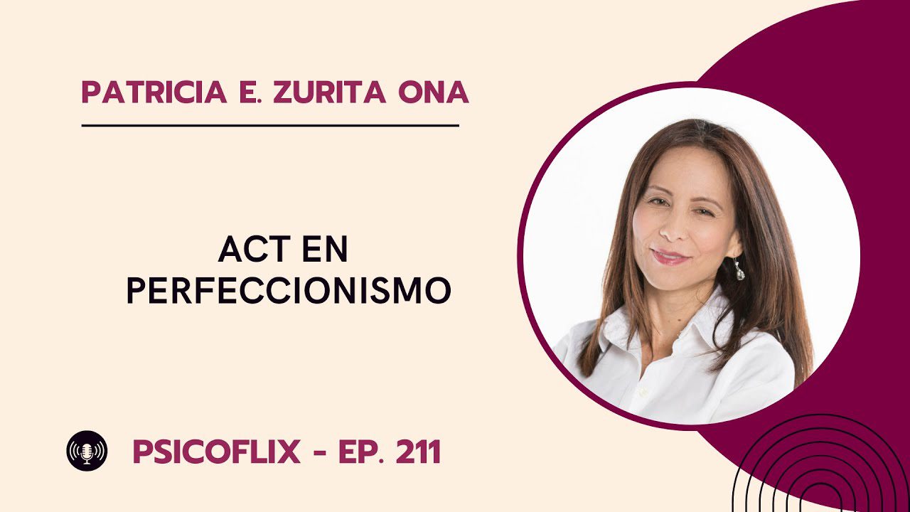 Terapia ACT Liberándote del Perfeccionismo
