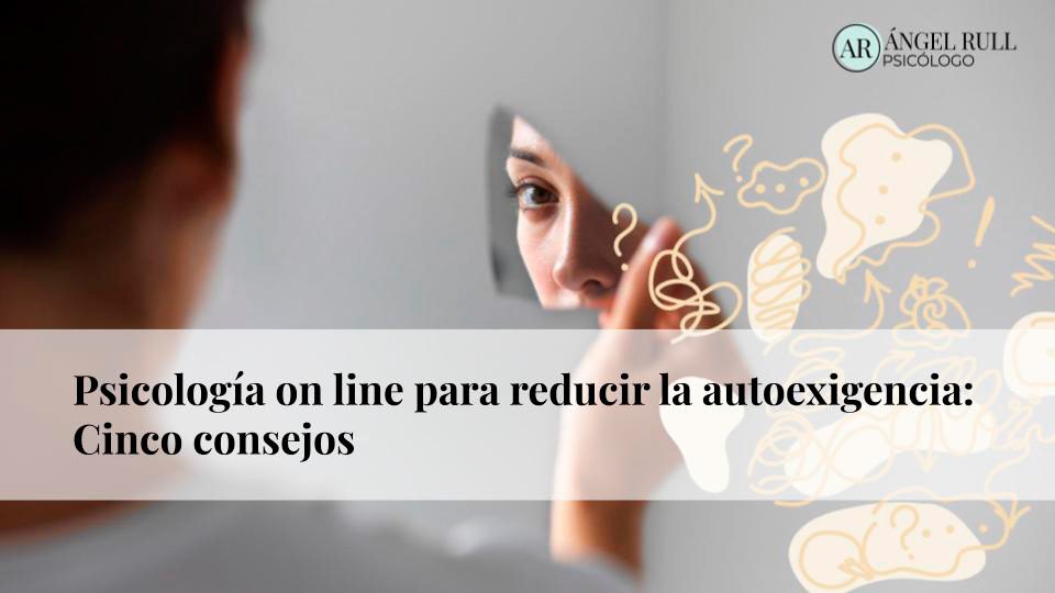 Terapia ACT Manejo de la autoexigencia