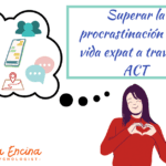Terapia ACT Vence la procrastinación