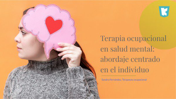 Terapia ocupacional y psicodrama combinación efectiva para bienestar