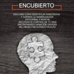 El narcisista encubierto una trampa amorosa