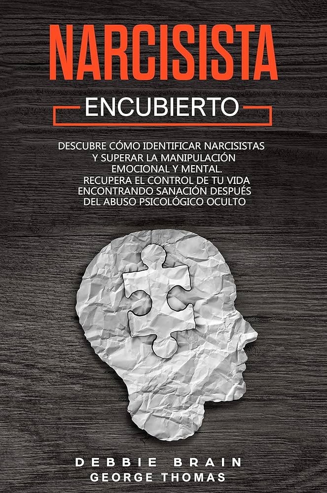 El narcisista encubierto una trampa amorosa