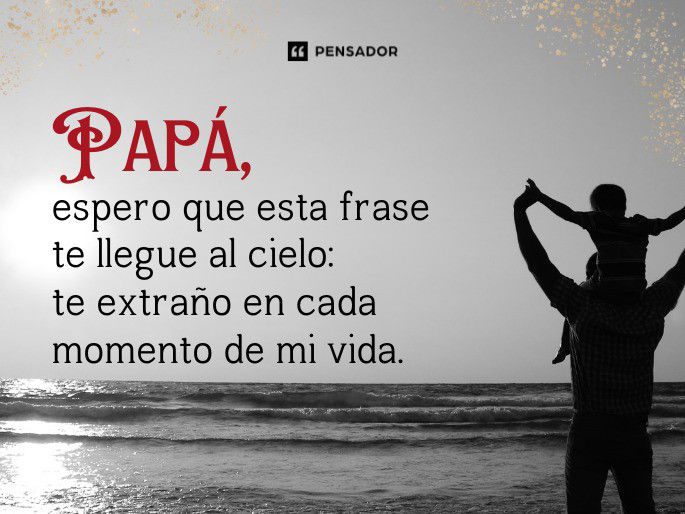Frases Conmovedoras de Despedida para Papá