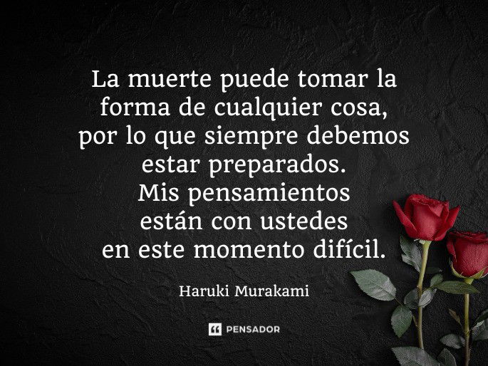 Frases de consuelo para ser querido fallecido