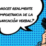 Importancia de vamos hablando en la comunicación