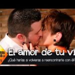 Reencuentros inesperados Amores que vuelven tras muchos años