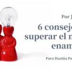 Superando el miedo al enamoramiento Consejos prácticos