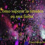 Superar la timidez en fiestas y eventos sociales